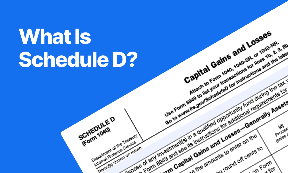 What Is Schedule D? IRS Capital Gains Form Explained | TAXtical